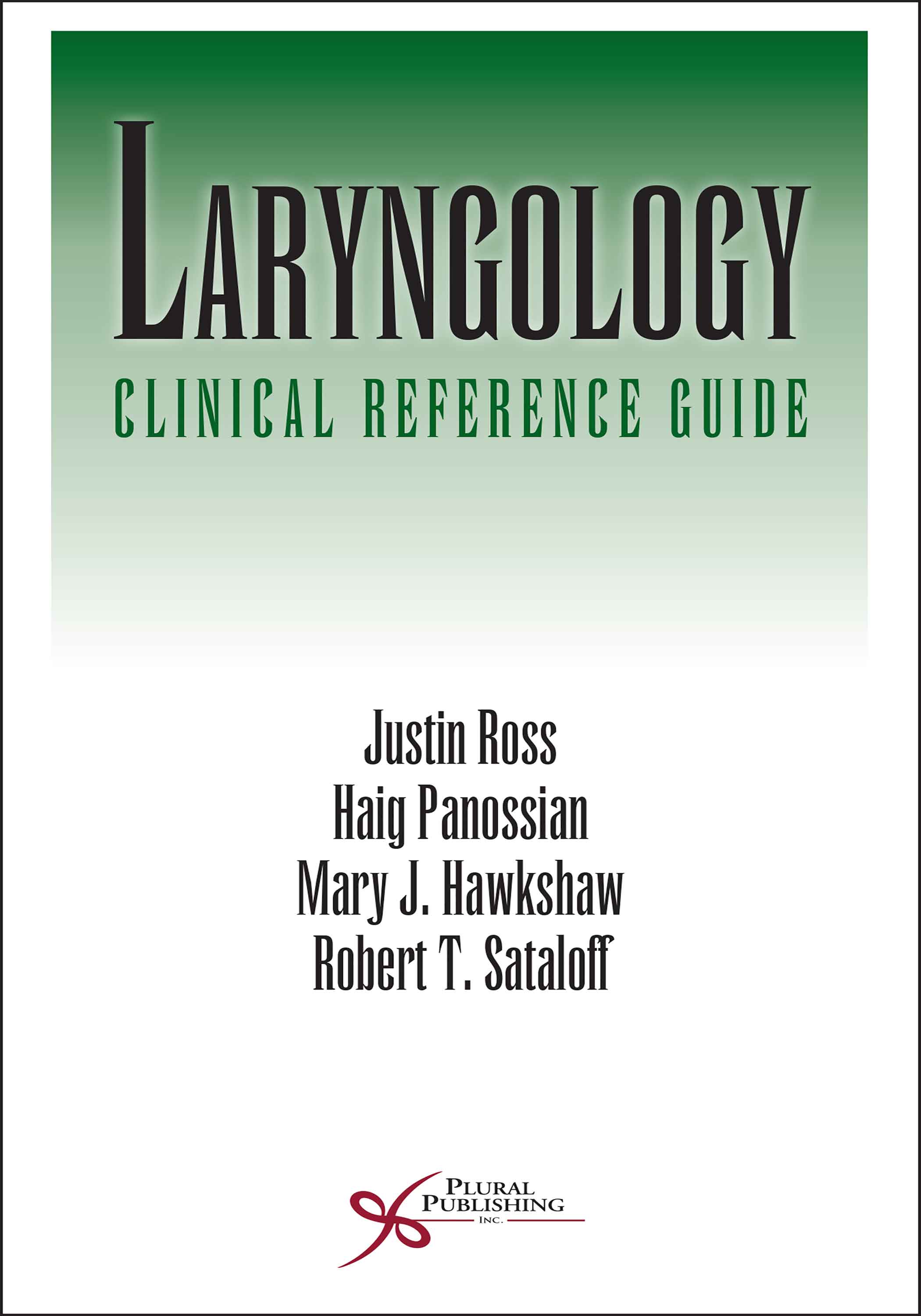 Laryngology: Clinical Reference Guide